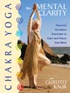 Chakra Yoga for Mental Clarity@
